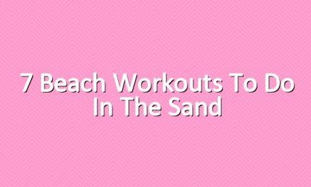 7 Beach Workouts to Do in the Sand