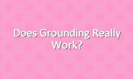 Does Grounding Really Work?
