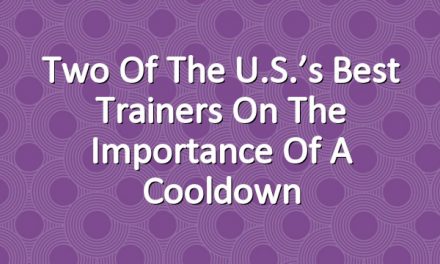 Two of the U.S.’s Best Trainers on the Importance of a Cooldown