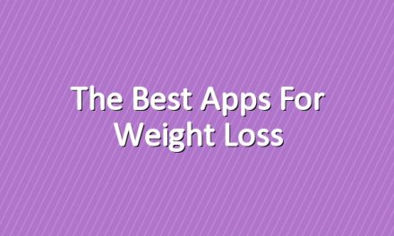 The Best Apps for Weight Loss