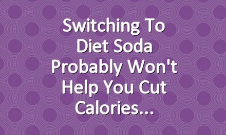 Switching to Diet Soda Probably Won't Help You Cut Calories