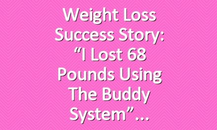 Weight Loss Success Story: “I Lost 68 Pounds Using the Buddy System”