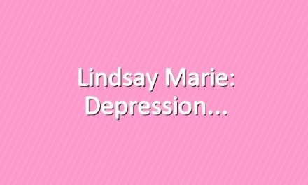 Lindsay Marie: Depression
