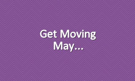 Get Moving May
