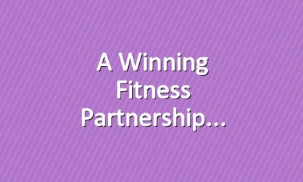 A Winning Fitness Partnership