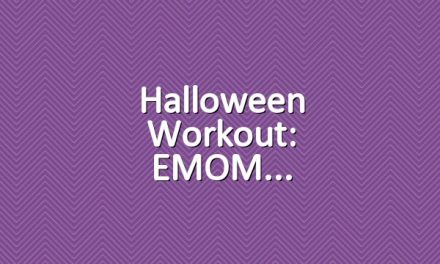 Halloween Workout: EMOM