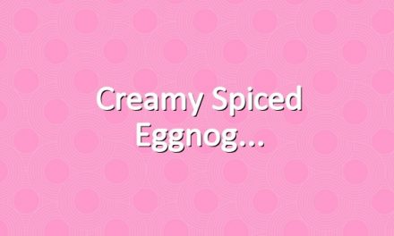 Creamy Spiced Eggnog
