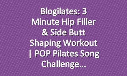 Blogilates: 3 Minute Hip Filler & Side Butt Shaping Workout | POP Pilates Song Challenge