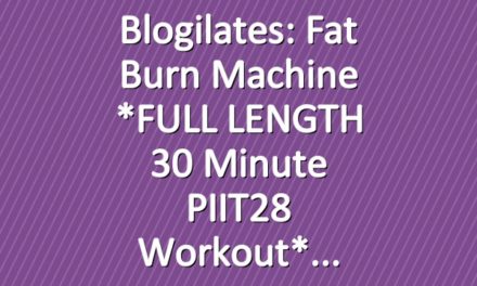 Blogilates: Fat Burn Machine *FULL LENGTH 30 Minute PIIT28 Workout*