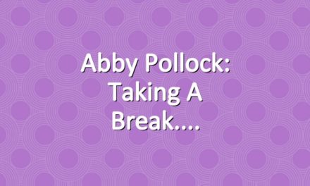 Abby Pollock: taking a break.