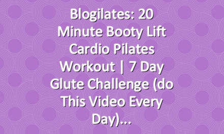 Blogilates: 20 minute Booty Lift Cardio Pilates Workout | 7 Day Glute Challenge (do this video every day)